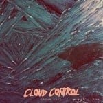 Cloud-Control-album-cover-Dream-Cave-low