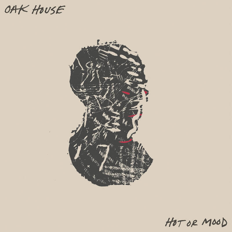 Oak House Hot or Mood album art