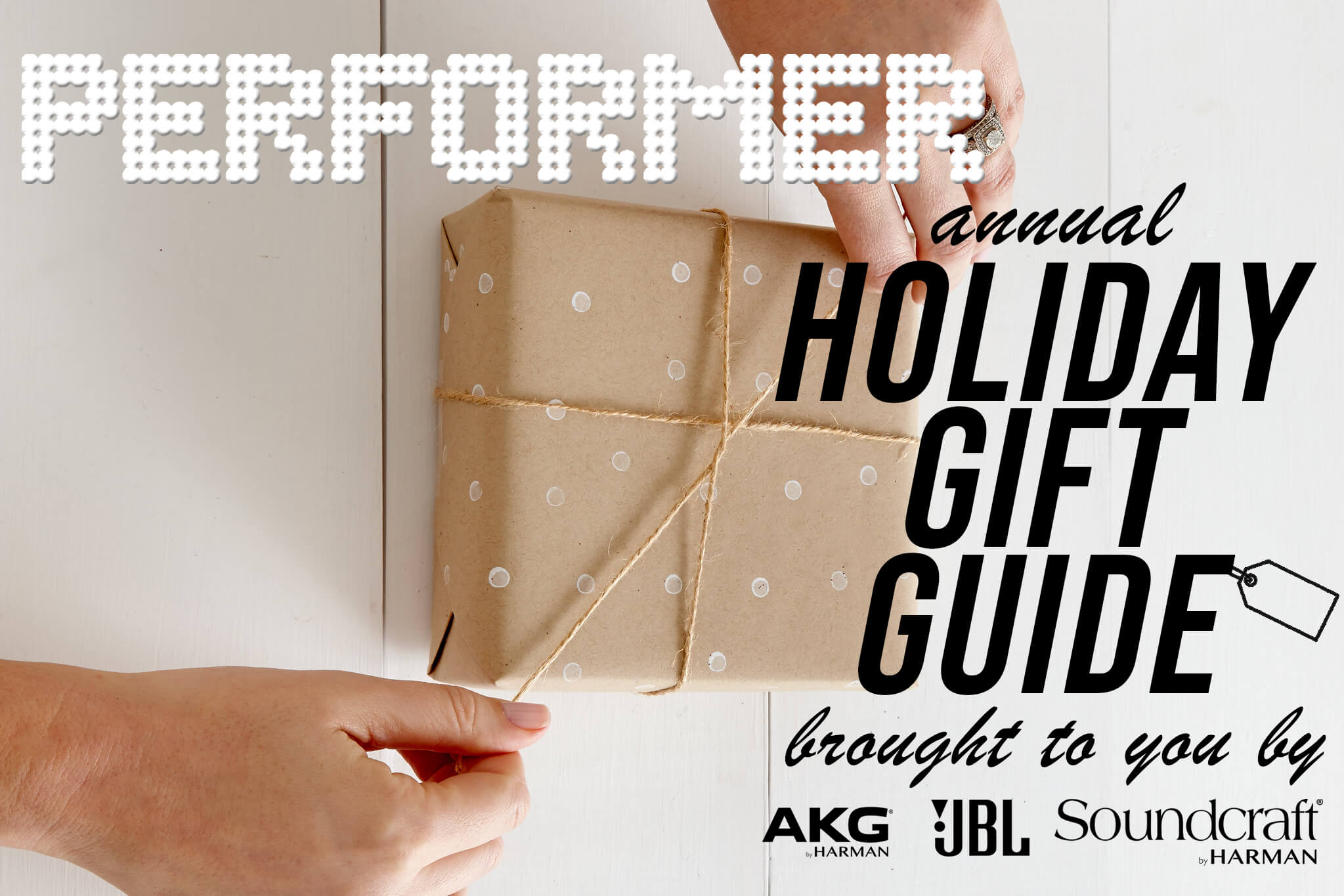 Performer’s Annual Holiday Gift Guide 2023
