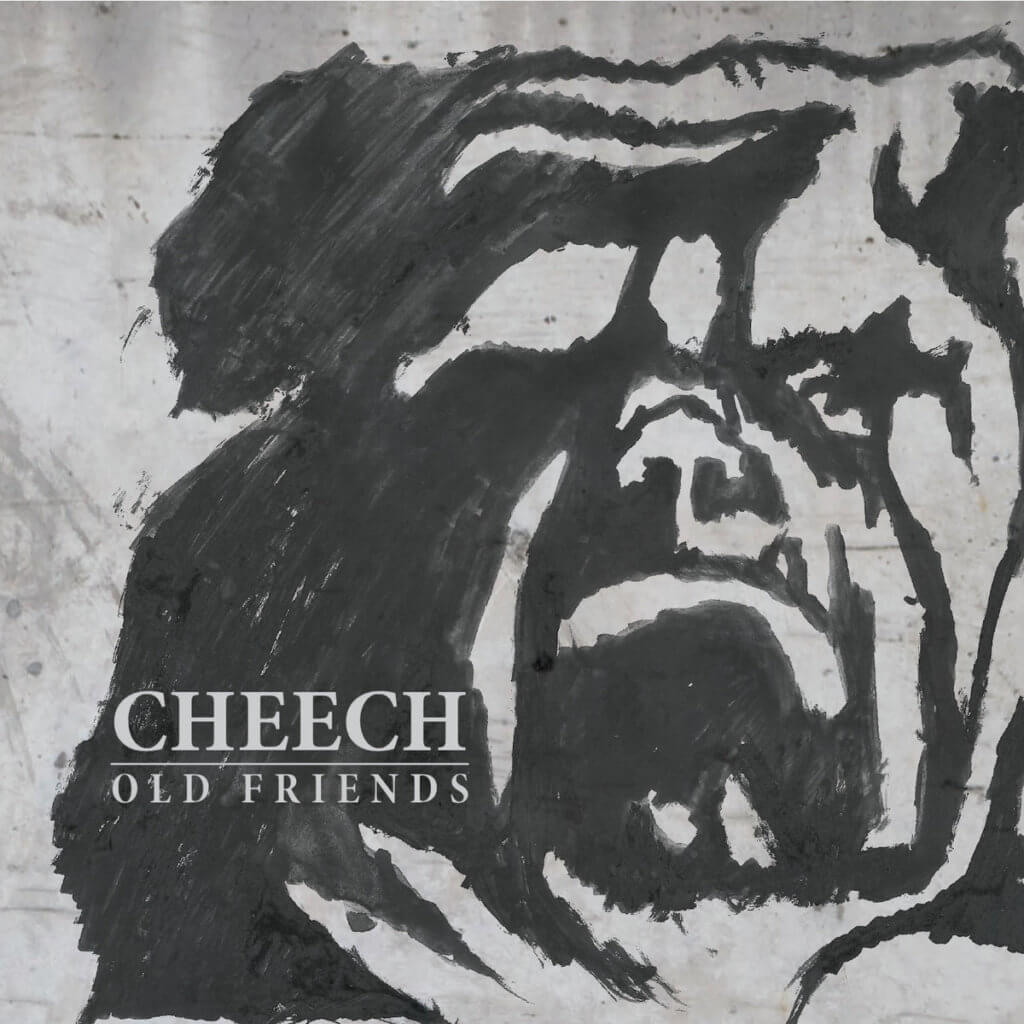 cheech old friends EP
