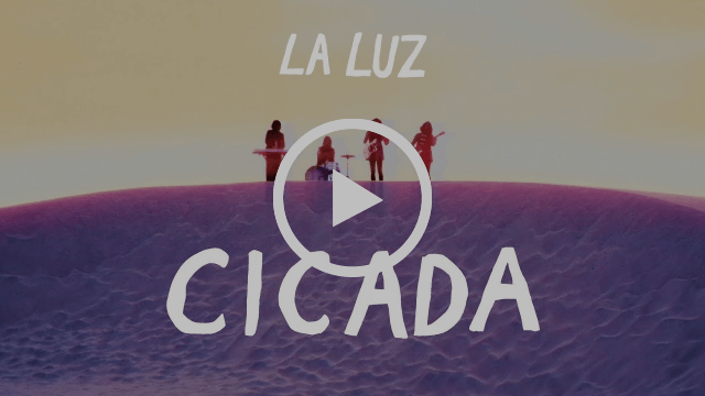 LA LUZ SHARE MUSIC VIDEO FOR “CICADA”; NEW ALBUM FLOATING FEATURES OUT MAY 11th