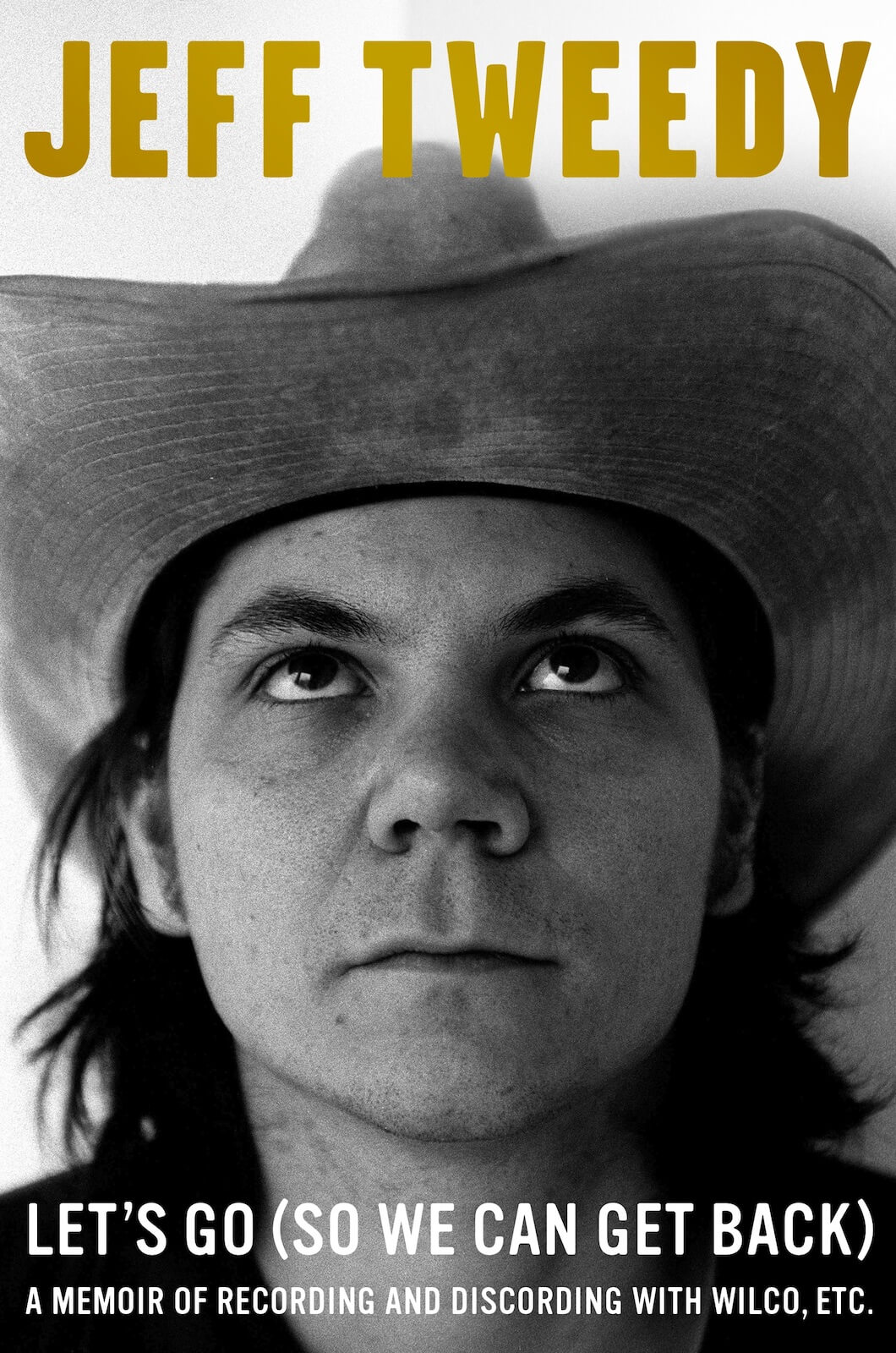 BOOK REVIEW: Jeff Tweedy’s “Let’s Go (So We Can Get Back)…”