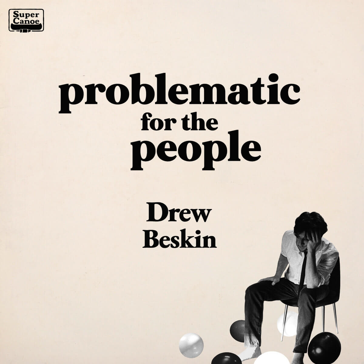 RECORD REVIEW: Drew Beskin — Problematic for the People