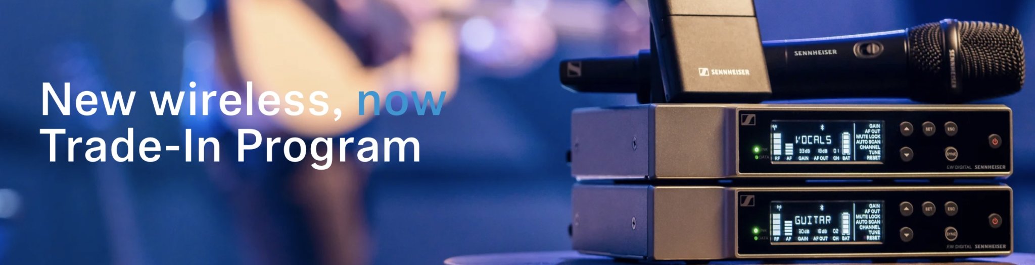 Upgrade Your Wireless Rig With Sennheiser’s TradeIn Program
