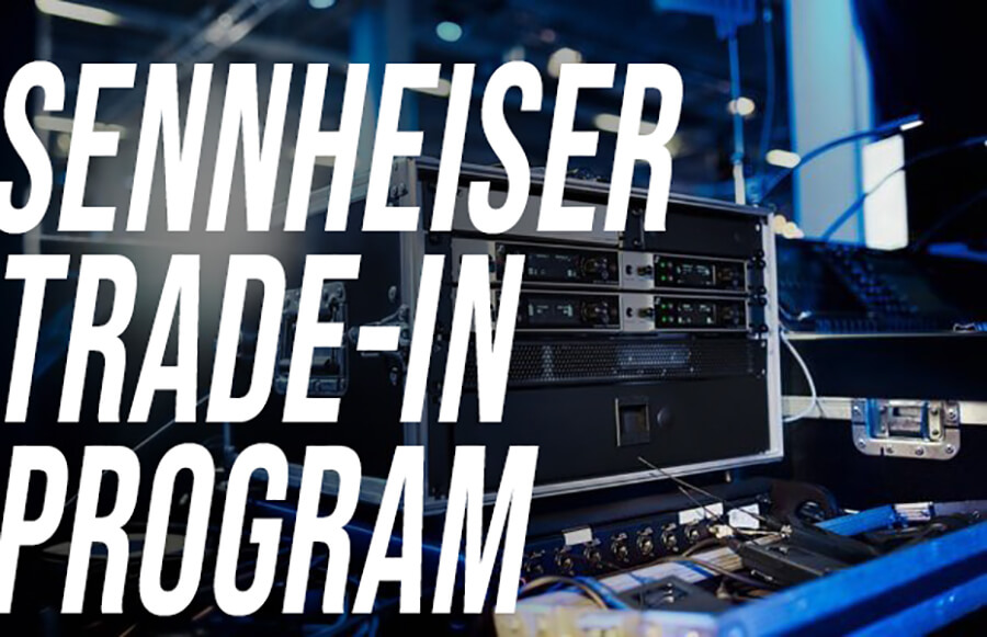 Upgrade Your Wireless Rig With Sennheiser’s Trade-In Program